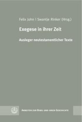 John / Rinker |  Exegese in ihrer Zeit | Buch |  Sack Fachmedien