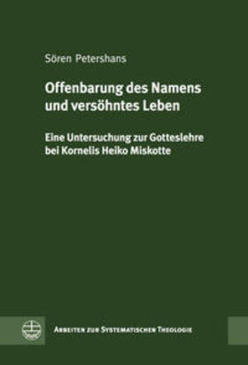 Petershans |  Petershans, S: Offenbarung des Namens und versöhntes Leben | Buch |  Sack Fachmedien