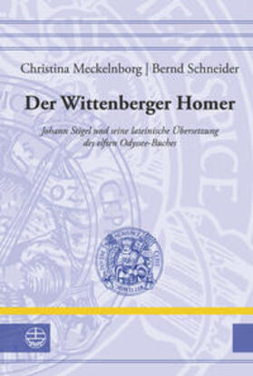 Meckelnborg / Schneider |  Meckelnborg, C: Wittenberger Homer | Buch |  Sack Fachmedien