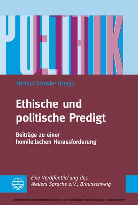 Schwier |  Ethische und politische Predigt | eBook | Sack Fachmedien