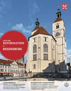 Weiss |  Orte der Reformation - Regensburg | Buch |  Sack Fachmedien