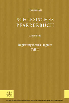 Neß / Verein für Schlesische Kirchengeschichte |  Schlesisches Pfarrerbuch | eBook | Sack Fachmedien