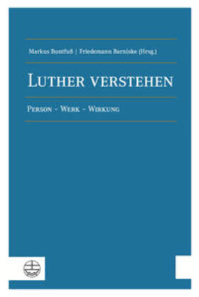 Buntfuß / Barniske |  Luther verstehen | Buch |  Sack Fachmedien