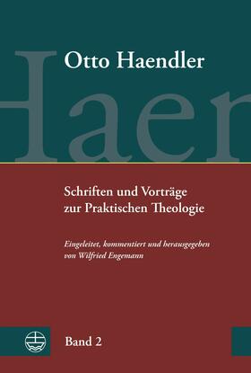 Haendler / Engemann |  Schriften und Vorträge zur Praktischen Theologie (OHPTh) | eBook | Sack Fachmedien