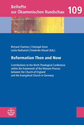 Chartres / Ernst / Nathaniel |  Reformation Then and Now | eBook | Sack Fachmedien
