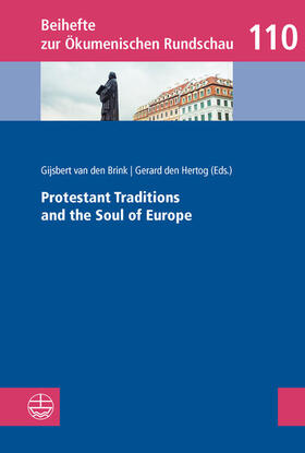 van den Brink / den Hertog |  Prostestant Traditions and the Soul of Europe | eBook | Sack Fachmedien