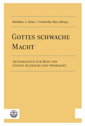 Klein / Rass |  Gottes schwache Macht | Buch |  Sack Fachmedien