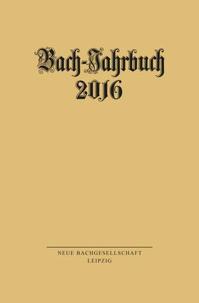 Wollny |  Bach-Jahrbuch 2016 | eBook | Sack Fachmedien