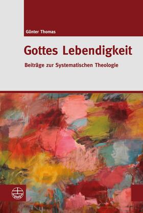 Thomas | Gottes Lebendigkeit | E-Book | sack.de