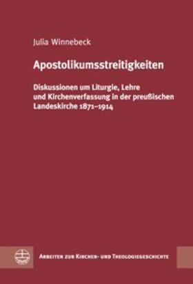 Winnebeck |  Apostolikumsstreitigkeiten | Buch |  Sack Fachmedien