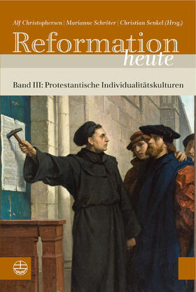 Christophersen / Schröter / Senkel |  Reformation heute | eBook | Sack Fachmedien