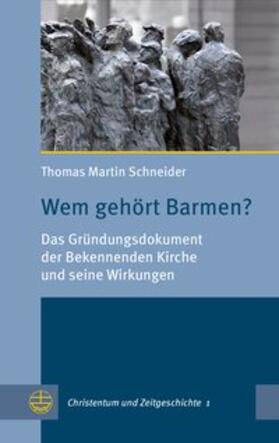 Schneider / Hermle / Oelke |  Wem gehört Barmen? | Buch |  Sack Fachmedien