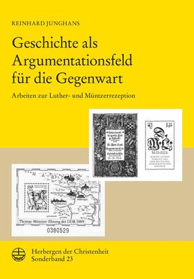 Junghans |  Geschichte als Argumentationsfeld für die Gegenwart | eBook | Sack Fachmedien