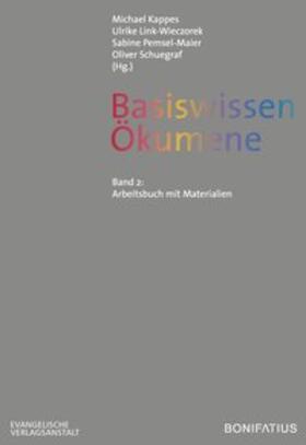 Kappes / Link-Wiezcorek / Pemsel-Maier |  Basiswissen Ökumene 2 | Buch |  Sack Fachmedien