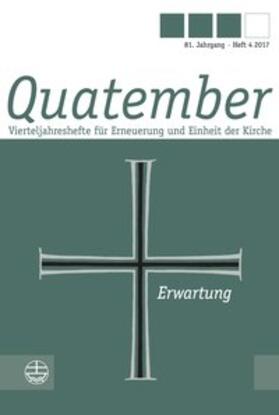 Lilie / Evangelische Michaelsbruderschaft / Zorn |  Erwartung | Buch |  Sack Fachmedien