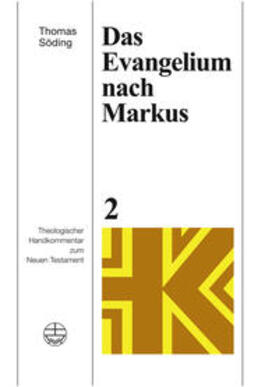 Söding |  Das Evangelium nach Markus | Buch |  Sack Fachmedien