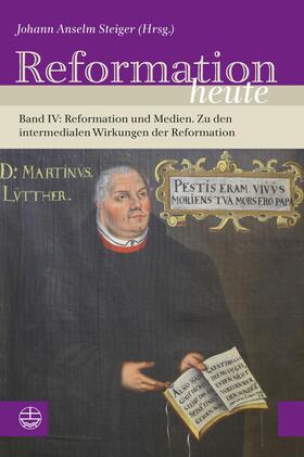 Steiger |  Reformation heute | eBook | Sack Fachmedien