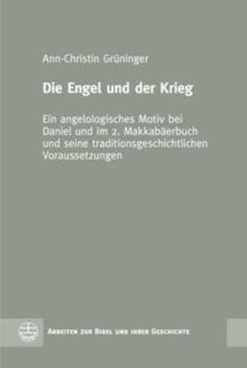 Grüninger |  Die Engel und der Krieg | Buch |  Sack Fachmedien