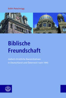 Petschnigg |  Petschnigg, E: Biblische Freundschaft | Buch |  Sack Fachmedien