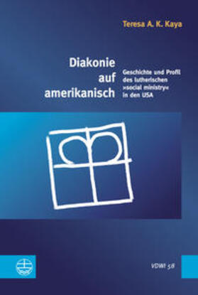 Kaya |  Kaya, T: Diakonie auf amerikanisch | Buch |  Sack Fachmedien