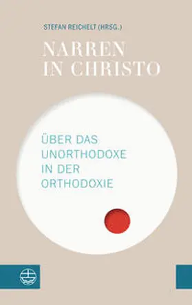 Reichelt |  Narren in Christo | Buch |  Sack Fachmedien