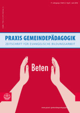  Praxis Gemeindepädagogik/ Beten | Buch |  Sack Fachmedien