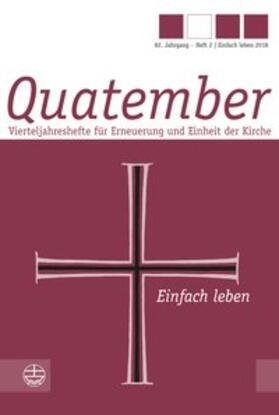 Lilie / Evangelische Michaelsbruderschaft / Zorn | Einfach leben | Buch | 978-3-374-05477-0 | sack.de