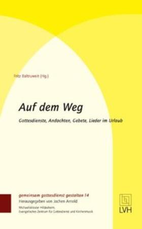 Baltruweit |  Auf dem Weg | Buch |  Sack Fachmedien