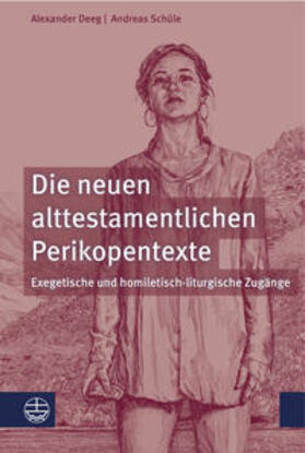 Deeg / Schüle |  Die neuen alttestamentlichen Perikopentexte | Buch |  Sack Fachmedien