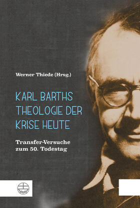 Thiede |  Karl Barths Theologie der Krise heute | eBook | Sack Fachmedien