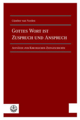 van Norden / Wittmütz |  Norden, G: Gottes Wort ist Zuspruch und Anspruch | Buch |  Sack Fachmedien