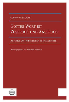 van Norden / Wittmütz |  Gottes Wort ist Zuspruch und Anspruch | eBook | Sack Fachmedien