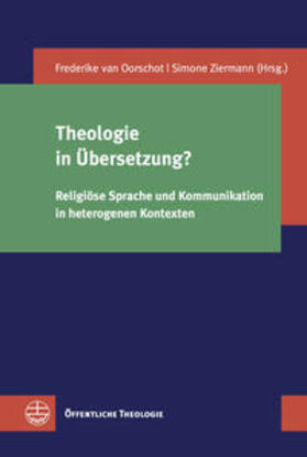 van Oorschot / Ziermann |  Theologie in Übersetzung? | Buch |  Sack Fachmedien