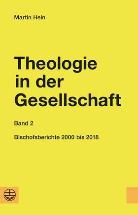 Hein / Hillebold / Kupski |  Theologie in der Gesellschaft | eBook | Sack Fachmedien