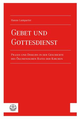 Lamparter |  Gebet und Gottesdienst | eBook | Sack Fachmedien