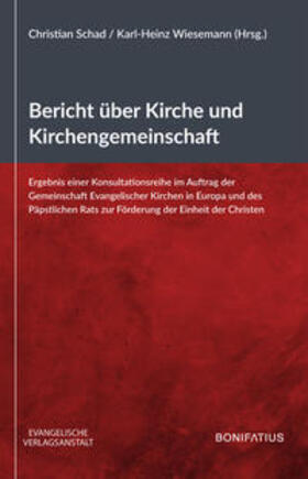 Schad / Wiesemann |  Bericht über Kirche und Kirchengemeinschaft | Buch |  Sack Fachmedien