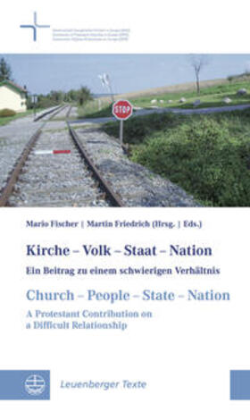 Fischer / Friedrich |  Kirche - Volk - Staat - Nation // Church - People - State - | Buch |  Sack Fachmedien