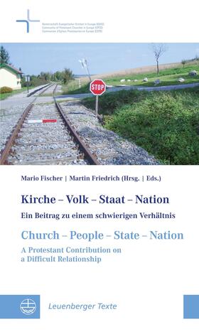 Fischer / Friedrich |  Kirche – Volk – Staat – Nation // Church – People – State – Nation | eBook | Sack Fachmedien