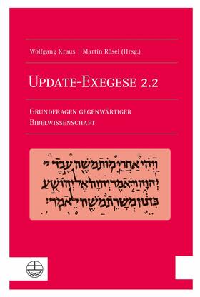 Kraus / Rösel |  Update-Exegese 2.2 | eBook | Sack Fachmedien