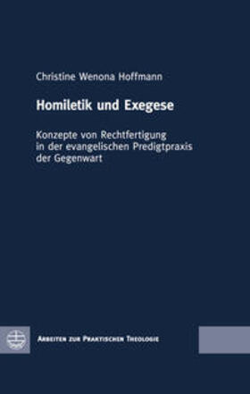 Hoffmann |  Hoffmann, C: Homiletik und Exegese | Buch |  Sack Fachmedien