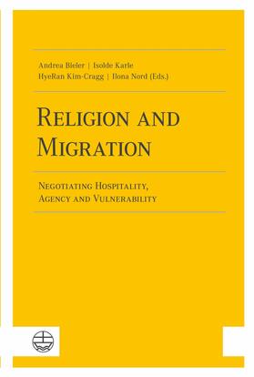 Bieler / Karle / Kim-Cragg | Religion and Migration | E-Book | sack.de