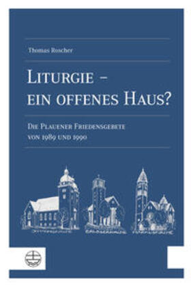 Roscher |  Roscher, T: Liturgie - ein offenes Haus? | Buch |  Sack Fachmedien