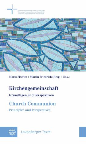 Fischer / Friedrich |  Kirchengemeinschaft | Church Communion | eBook | Sack Fachmedien