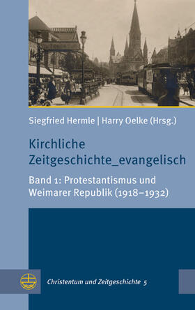 Hermle / Oelke |  Kirchliche Zeitgeschichte_evangelisch | eBook | Sack Fachmedien