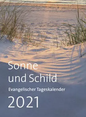  Sonne und Schild 2021 - Abreißkalender mit Rückwand | Sonstiges |  Sack Fachmedien