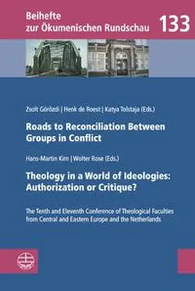 Görözdi / de Roest / Tolstaja |  Roads to Reconciliation Between Groups in Conflict / Theology in a World of Ideologies: Authorization or Critique? | Buch |  Sack Fachmedien