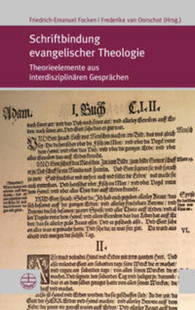 Focken / van Oorschot |  Schriftbindung evangelischer Theologie | Buch |  Sack Fachmedien