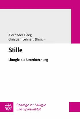 Deeg / Lehnert |  Stille | eBook | Sack Fachmedien