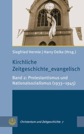 Hermle / Oelke |  Kirchliche Zeitgeschichte_evangelisch | Buch |  Sack Fachmedien