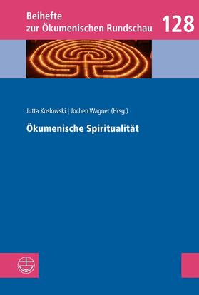 Koslowski / Wagner |  Ökumenische Spiritualität | eBook | Sack Fachmedien